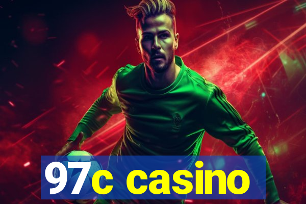 97c casino